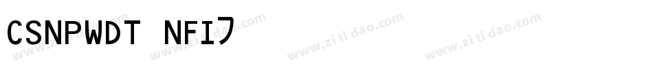 CSNPWDT NFI字体转换